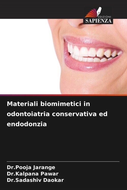 Materiali biomimetici in odontoiatria conservativa ed endodonzia (Paperback)