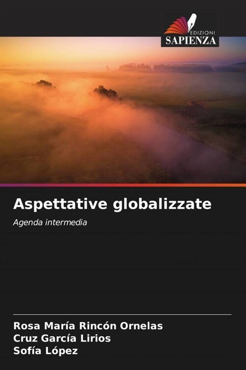 Aspettative globalizzate (Paperback)