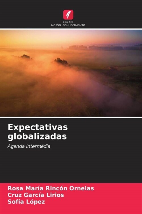 Expectativas globalizadas (Paperback)