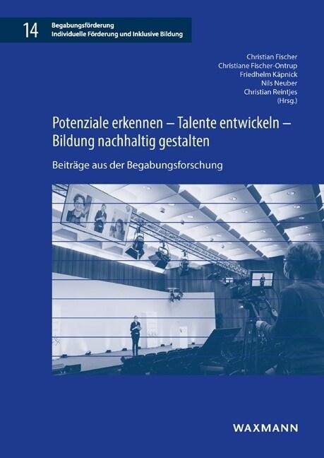 Potenziale erkennen - Talente entwickeln - Bildung nachhaltig gestalten (Paperback)