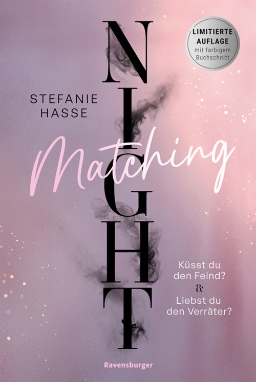 Matching Night, Band 1 & 2: Kusst du den Feind & Liebst du den Verrater (Limitierte Ausgabe mit Farbschnitt | Doppelband | New Adult Romantic Suspen (Paperback)