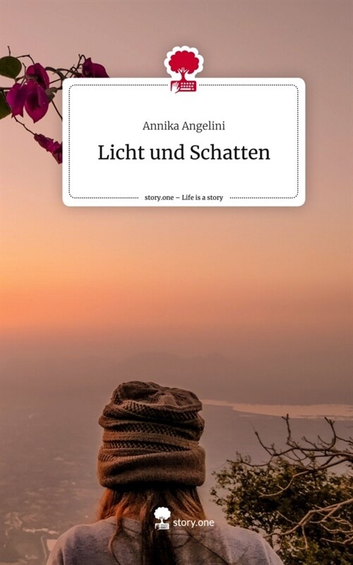 Licht und Schatten. Life is a Story - story.one (Hardcover)