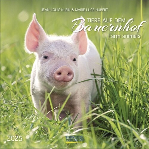 Tiere auf dem Bauernhof 2025 (Calendar)