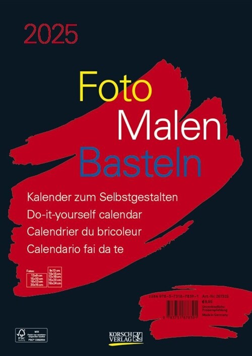 Foto-Malen-Basteln Bastelkalender A4 schwarz 2025 (Calendar)