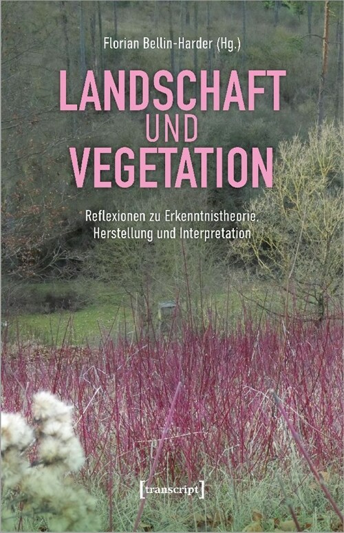 Landschaft und Vegetation (Paperback)