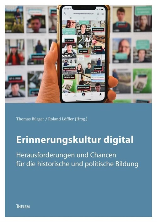 Erinnerungskultur digital (Paperback)