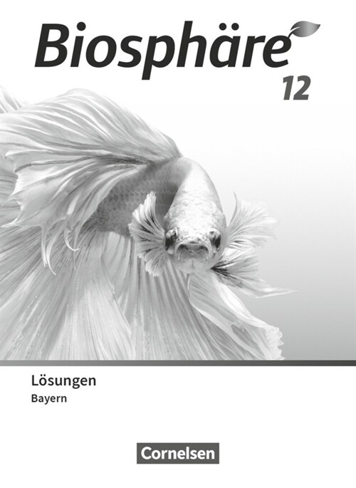 Biosphare Sekundarstufe II - 2.0 - Bayern - 12. Jahrgangsstufe (Paperback)