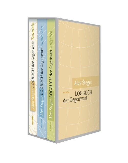 Ales Steger: Logbuch der Gegenwart (Book)