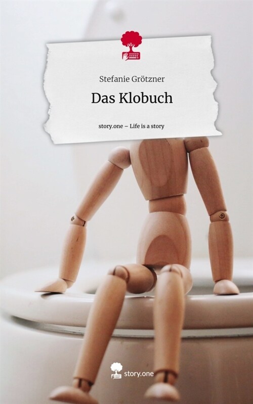 Das Klobuch. Life is a Story - story.one (Hardcover)