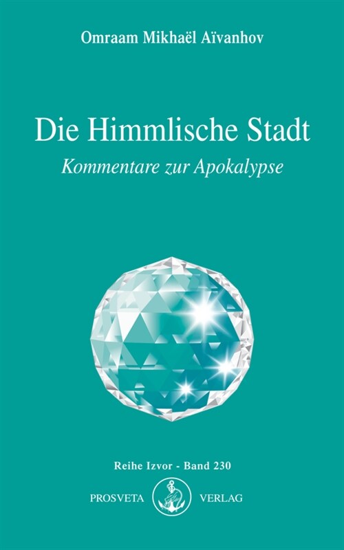 Die Himmlische Stadt (Paperback)