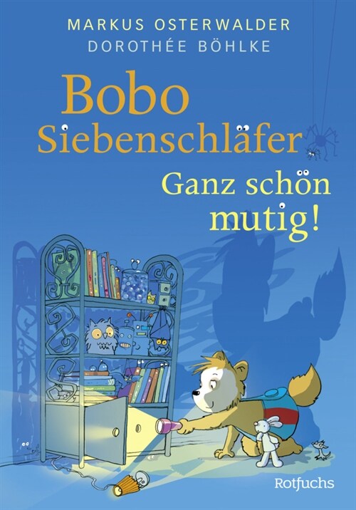 Bobo Siebenschlafer: Ganz schon mutig! (Hardcover)