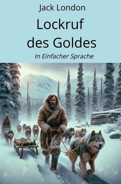 Lockruf des Goldes (Paperback)