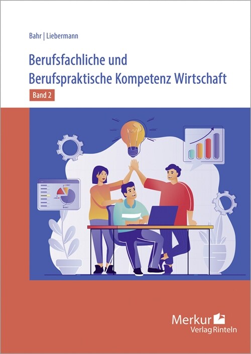 Berufsfachliche und Berufspraktische Kompetenz Wirtschaft Band 2 (Paperback)