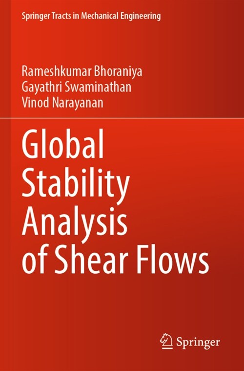 Global Stability Analysis of Shear Flows (Paperback)