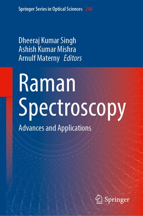 Raman Spectroscopy: Advances and Applications (Hardcover, 2024)