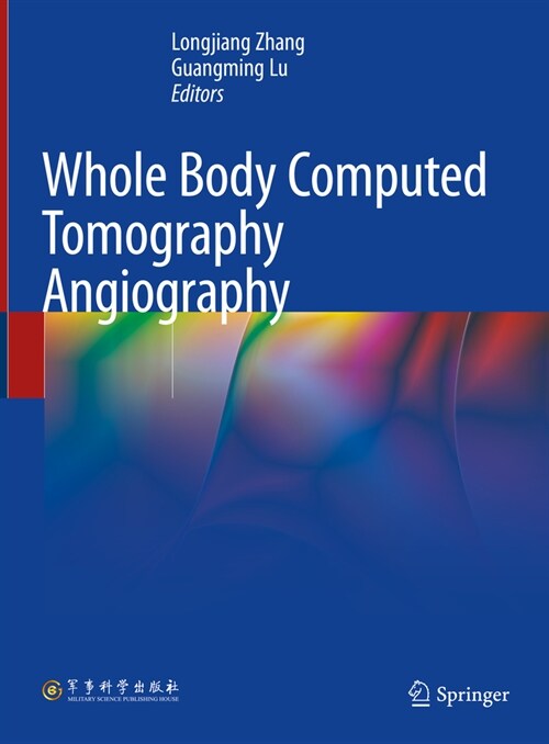 Whole Body Computed Tomography Angiography (Hardcover)