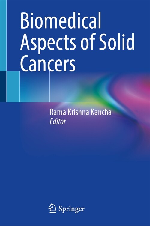 Biomedical Aspects of Solid Cancers (Hardcover)