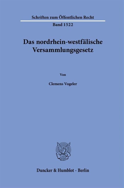 Das nordrhein-westfalische Versammlungsgesetz. (Paperback)