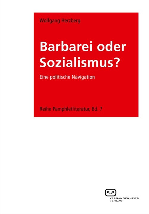 Barbarei oder Sozialismus (Paperback)