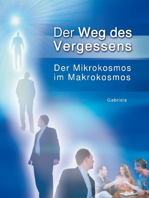 Der Weg des Vergessens (Hardcover)