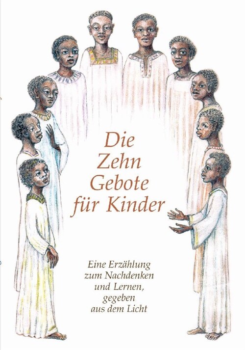 Die Zehn Gebote fur Kinder (Paperback)