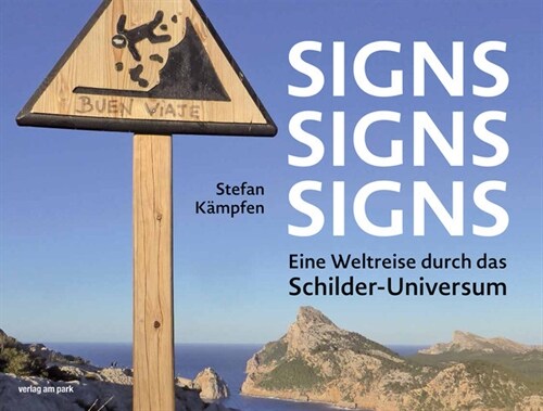 Signs, Signs, Signs (Hardcover)