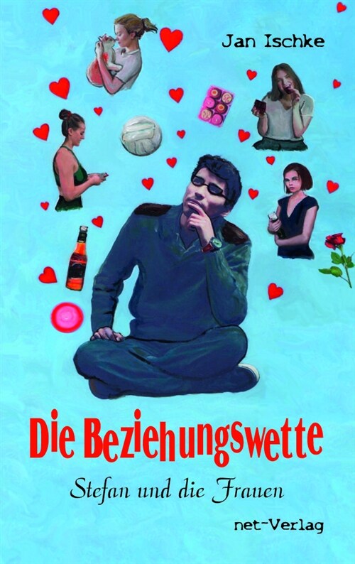 Die Beziehungswette (Paperback)