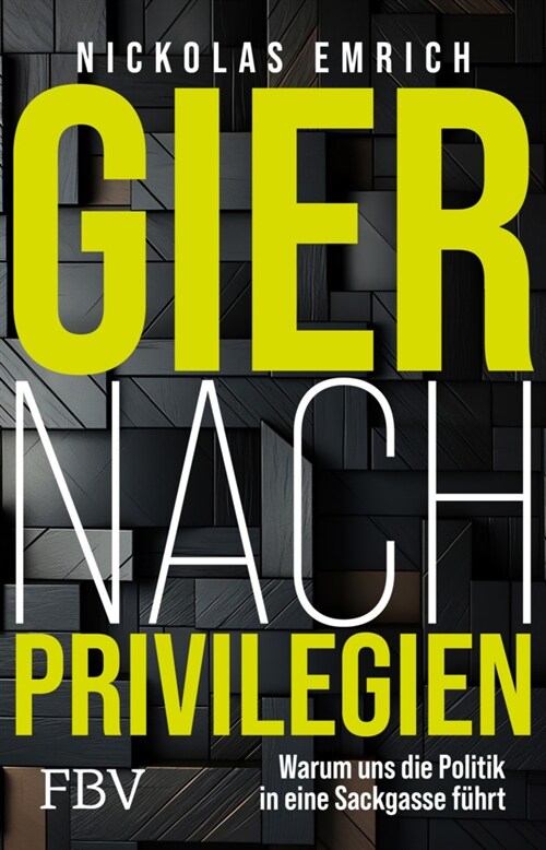 Gier nach Privilegien (Paperback)