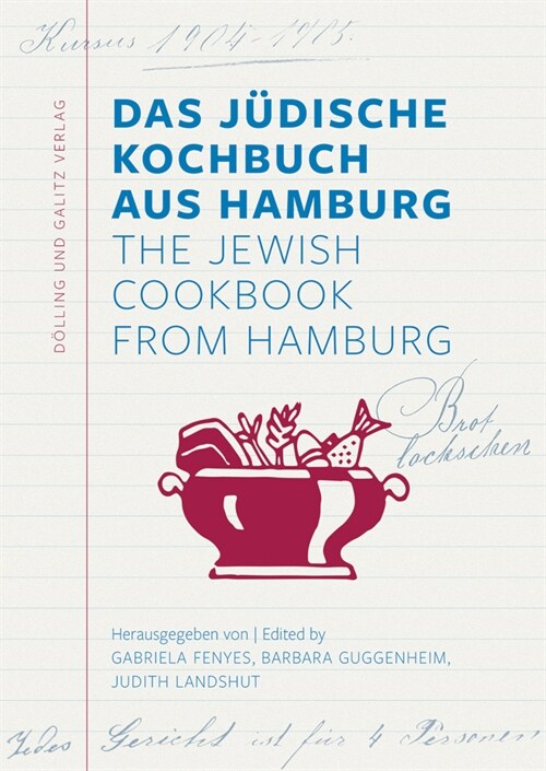 Das Judische Kochbuch aus Hamburg. The Jewish Cookbook from Hamburg (Paperback)