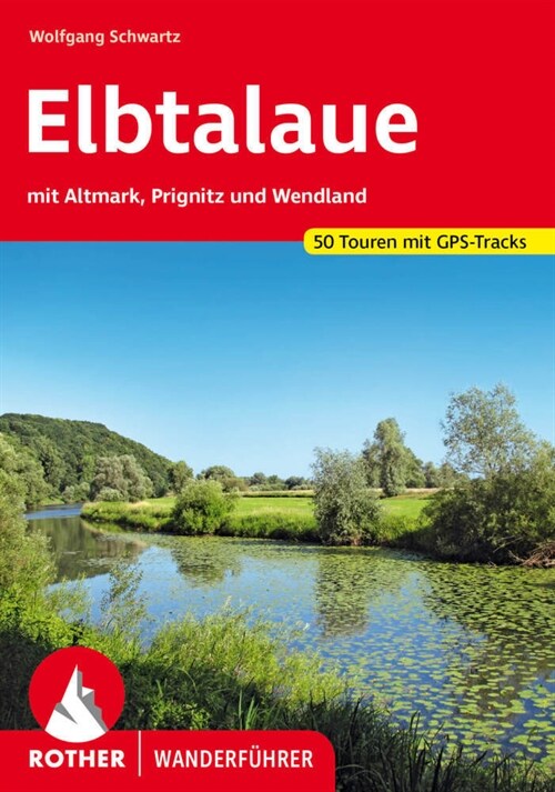 Elbtalaue - mit Altmark, Prignitz und Wendland (Paperback)