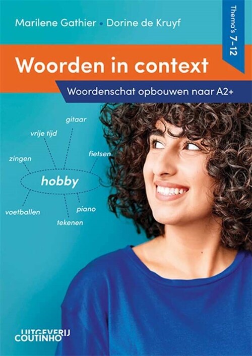 Woorden in context - Themas 7-12 (Paperback)