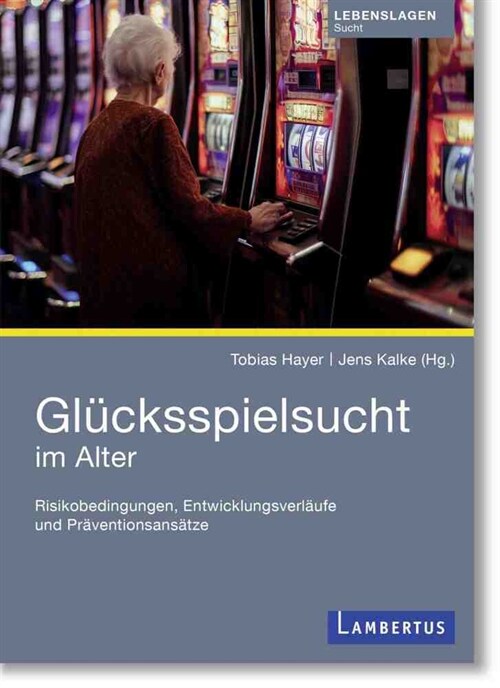 Glucksspielsucht im Alter (Paperback)