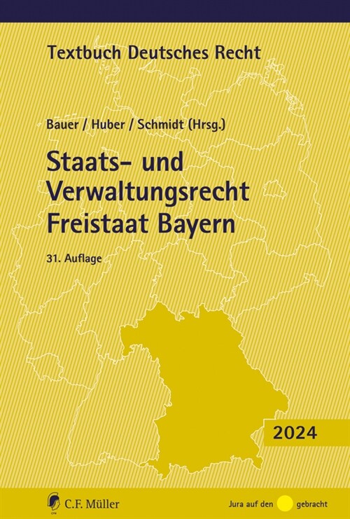 Staats- und Verwaltungsrecht Freistaat Bayern (Paperback)