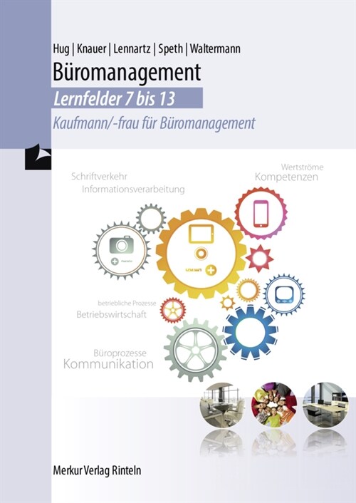 Buromanagement - Lernfelder 7 bis 13 (Paperback)