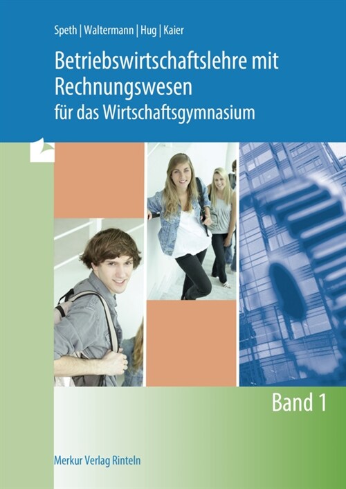 Betriebswirtschaftslehre mit Rechnungswesen fur das Wirtschaftsgymnasium (Paperback)