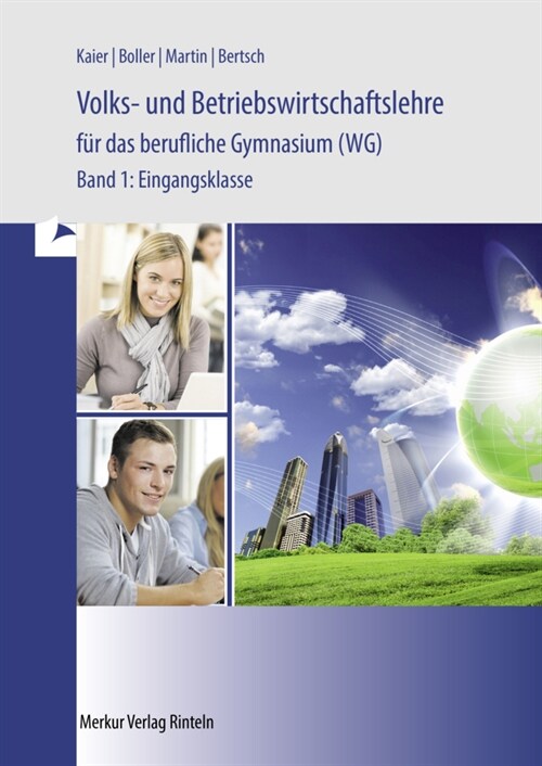 Volks- und Betriebswirtschaftslehre fur das berufliche Gymnasium (WG) (Paperback)