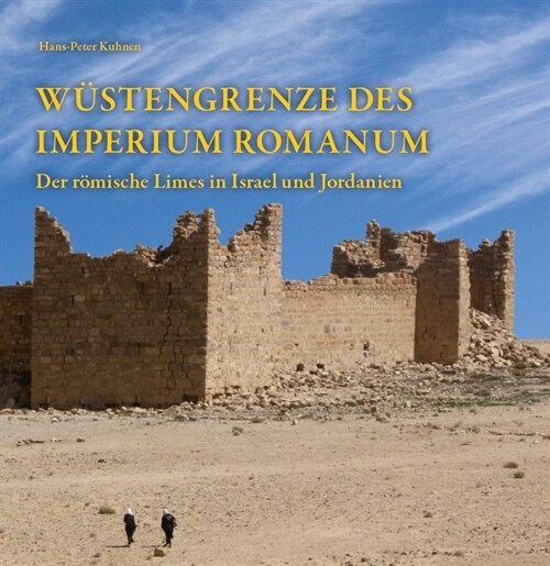 Wustengrenze des Imperium Romanum (Book)