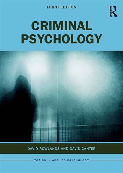 Criminal Psychology (Paperback, 3 ed)