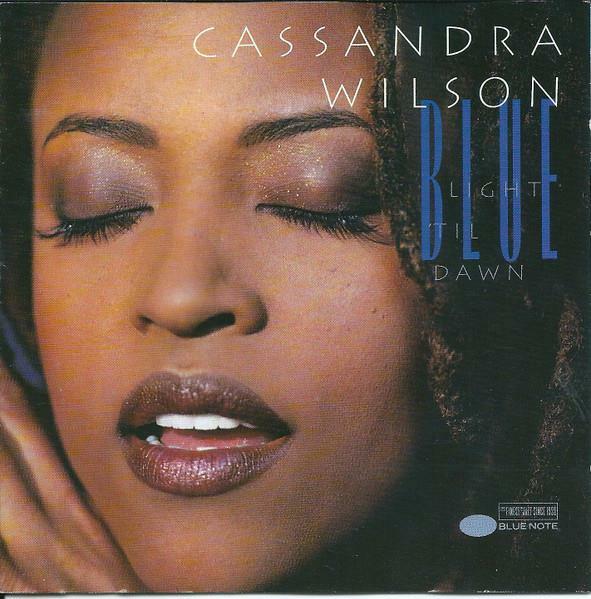 [중고] [수입] Cassandra Wilson - Blue Light ‘Til Dawn [20th Anniversary Edition]