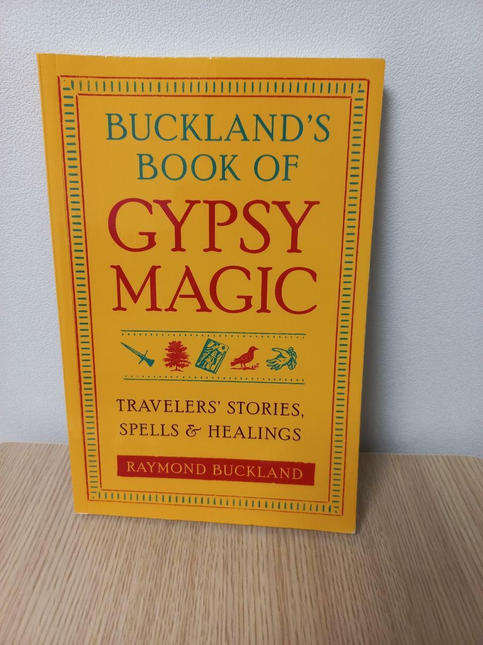 [중고] Buckland‘s Book of Gypsy Magic: Travelers‘ Stories, Spells, & Healings (Paperback)
