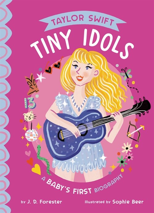 Taylor Swift: A Babys First Biography (Board Books)