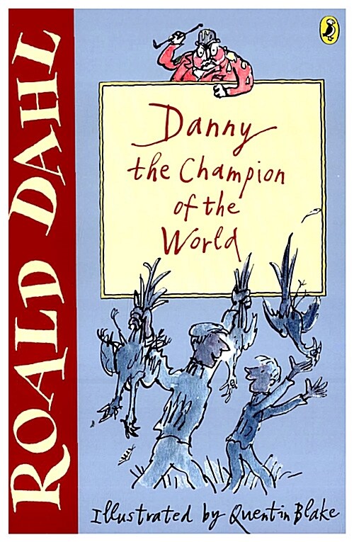 Danny the Champion of the World (Paperback, International Edition)