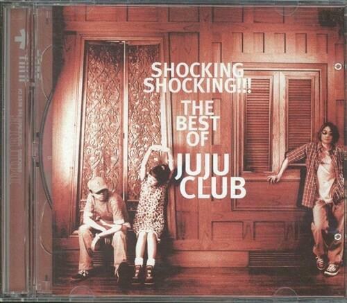 [중고] Shocking Shocking!!! - Best Of Juju Club
