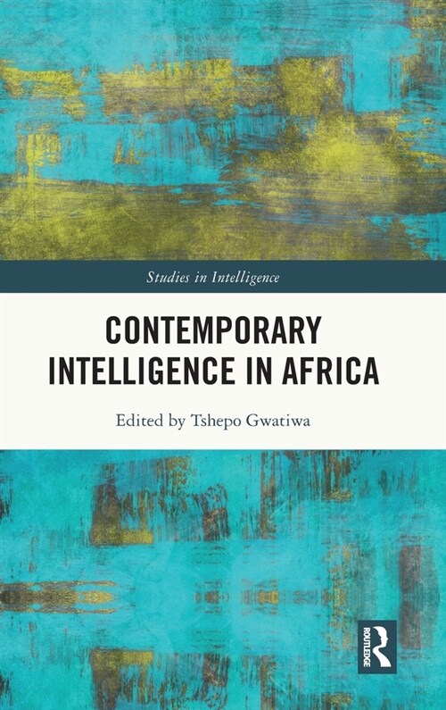 Contemporary Intelligence in Africa (Hardcover, 1)