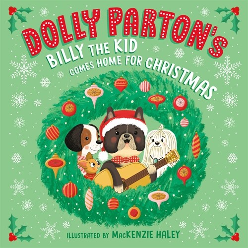 Dolly Partons Billy the Kid Comes Home for Christmas (Hardcover)