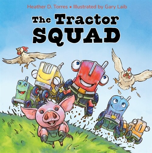 The Tractor Squad (Hardcover)