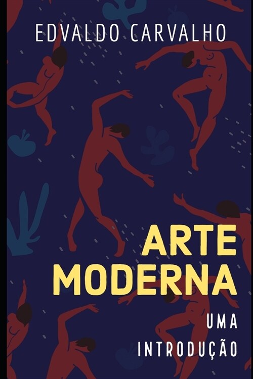 Arte Moderna: Uma Introdu豫o (Paperback)