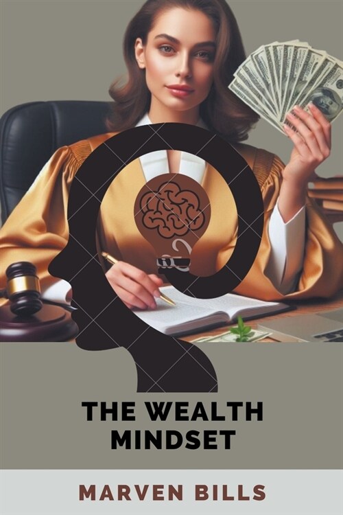 The Wealth Mindset (Paperback)