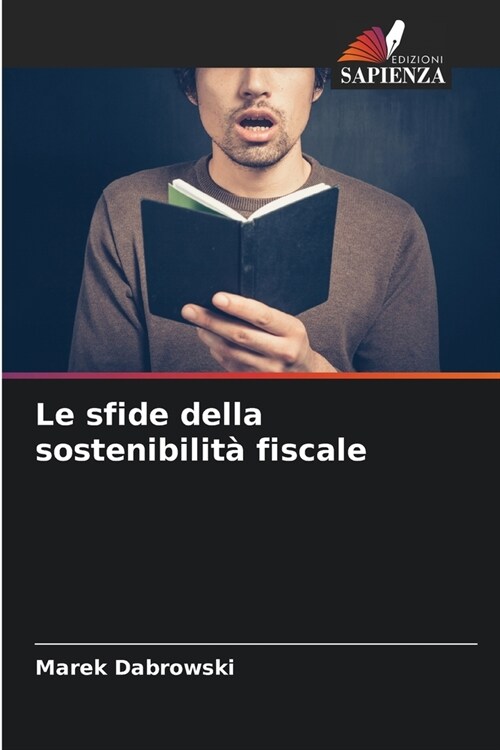 Le sfide della sostenibilit?fiscale (Paperback)