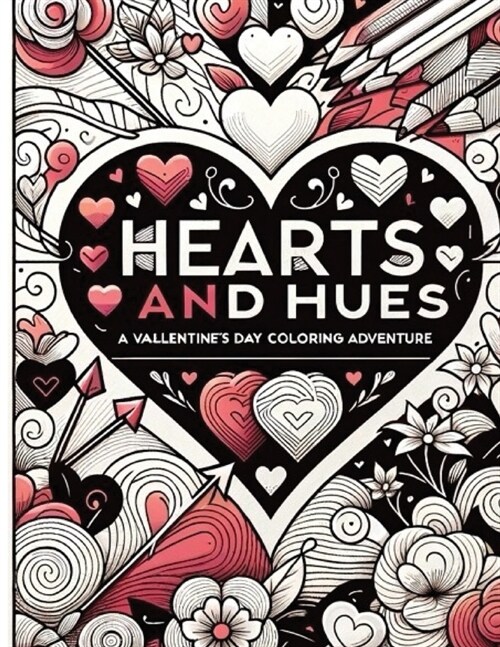 Hearts and Hues (Paperback)